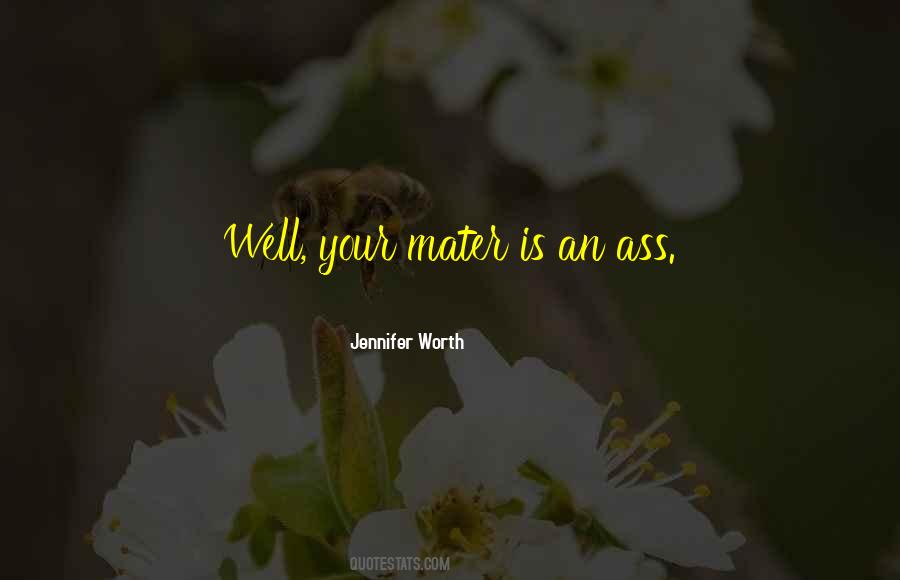 Jennifer Worth Quotes #1351732