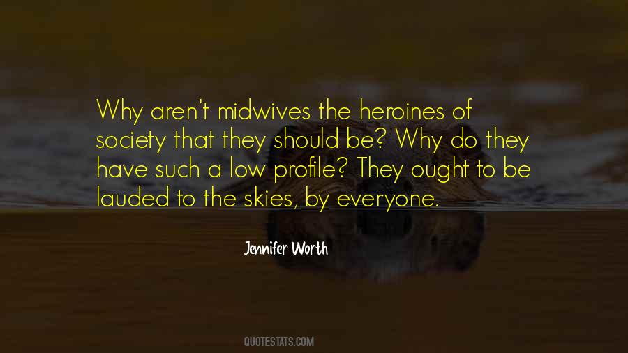 Jennifer Worth Quotes #207086