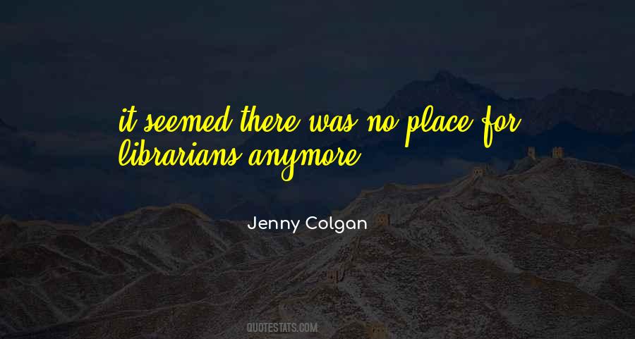 Jenny Colgan Quotes #1849078