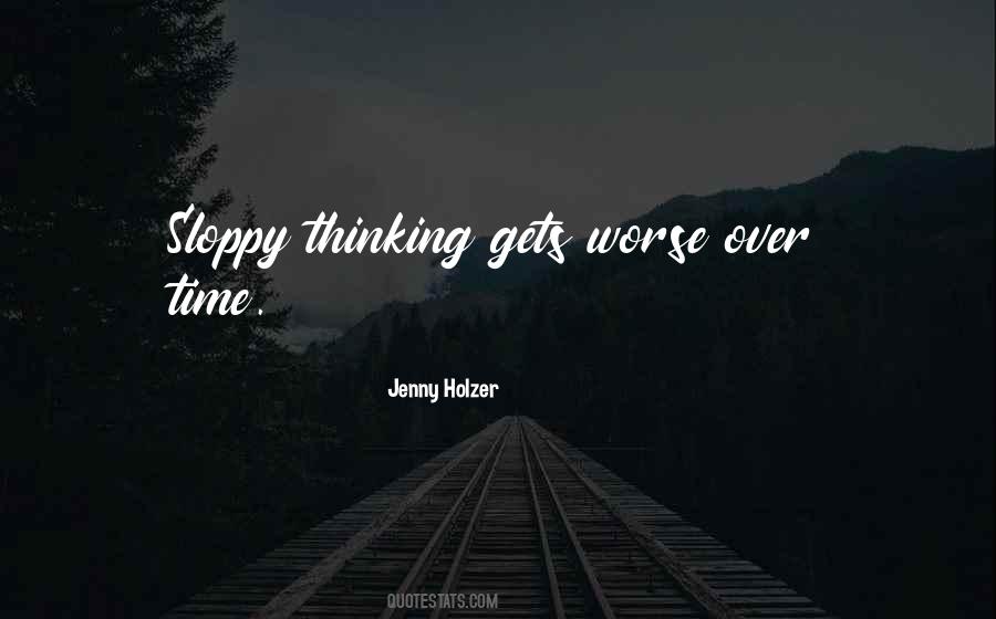 Jenny Holzer Quotes #97393