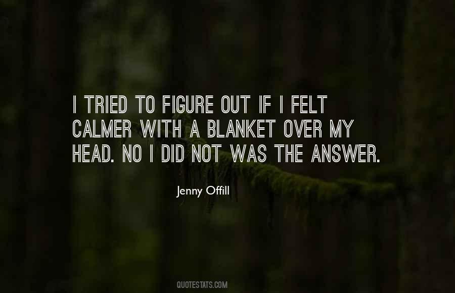 Jenny Offill Quotes #1070321