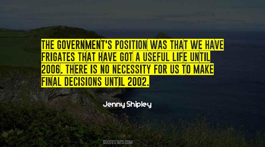 Jenny Shipley Quotes #496084