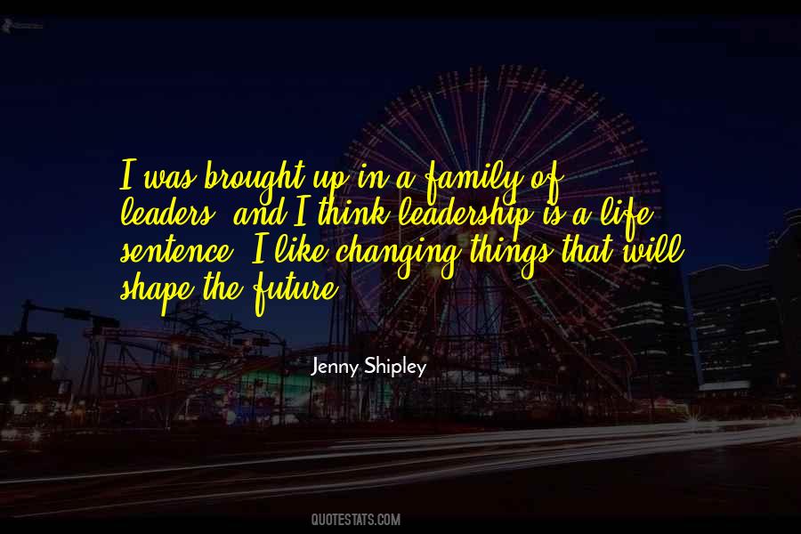 Jenny Shipley Quotes #662110