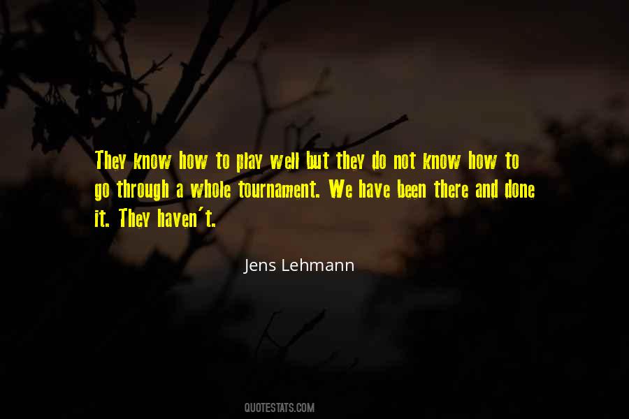 Jens Lehmann Quotes #1048053