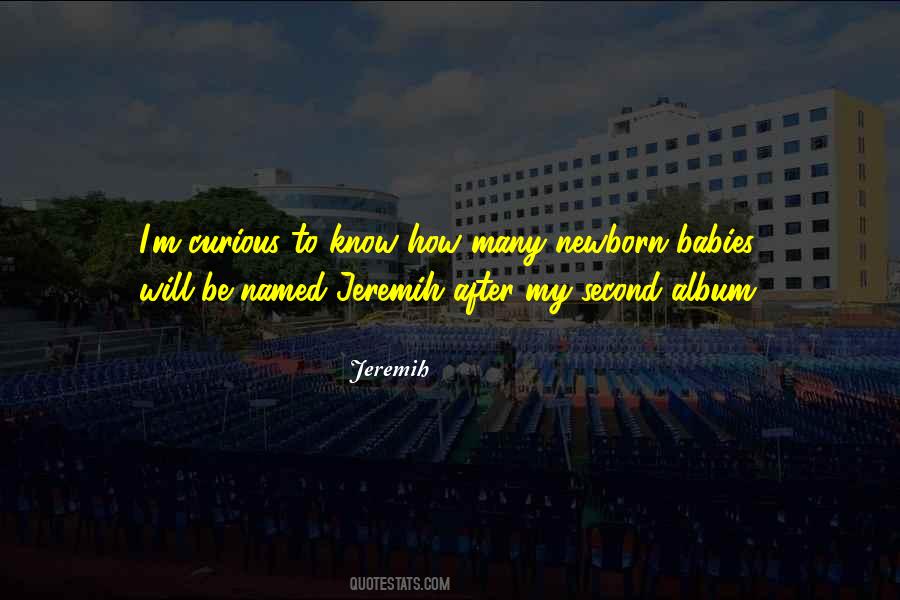 Jeremih Quotes #1728042