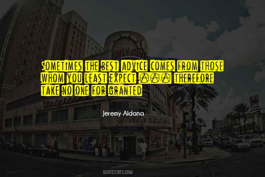 Jeremy Aldana Quotes #1307591