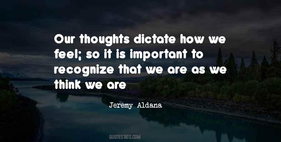 Jeremy Aldana Quotes #1636456