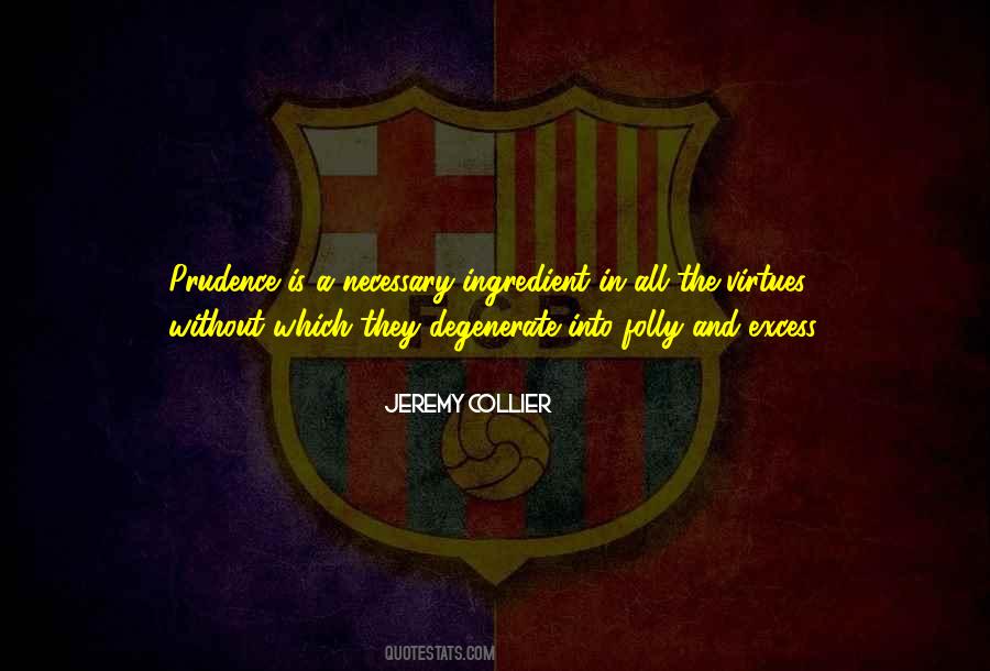Jeremy Collier Quotes #1752689