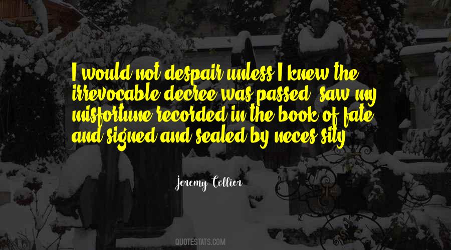 Jeremy Collier Quotes #1768371