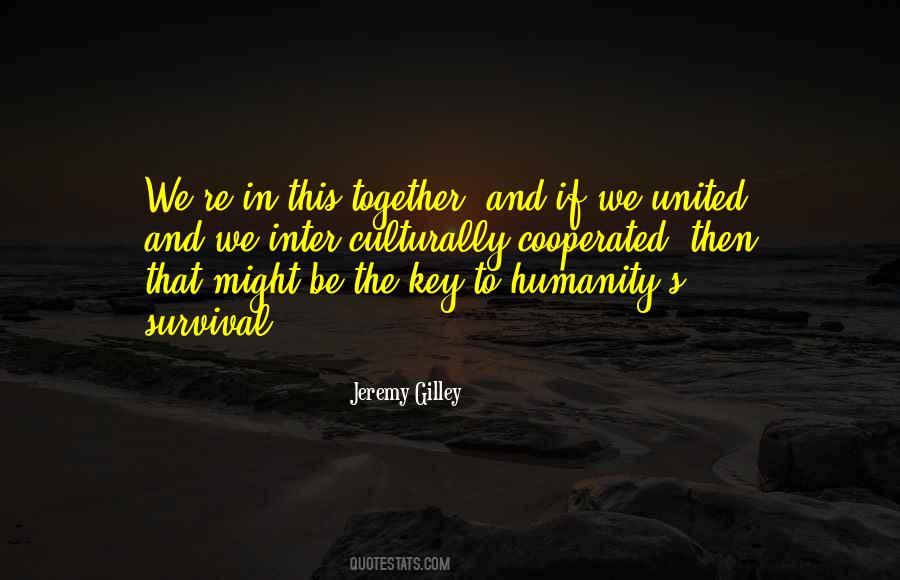 Jeremy Gilley Quotes #997245