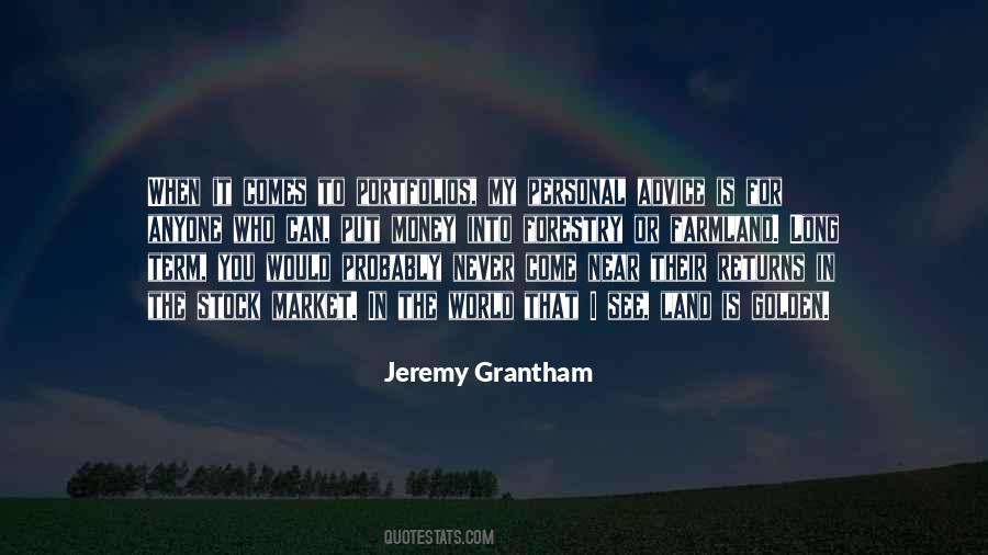 Jeremy Grantham Quotes #443397