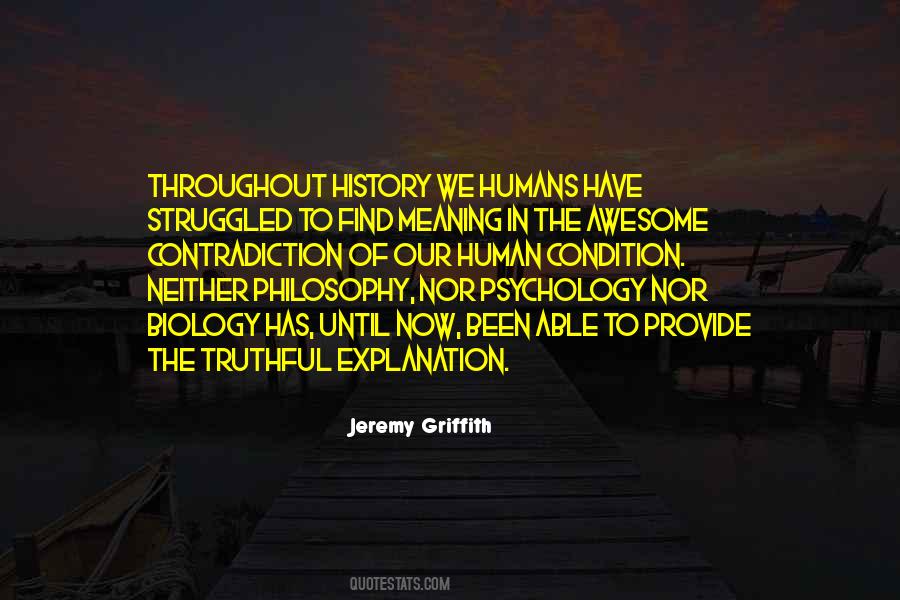 Jeremy Griffith Quotes #1727625