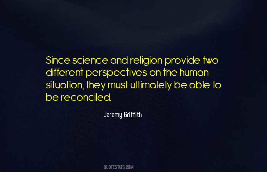 Jeremy Griffith Quotes #714799