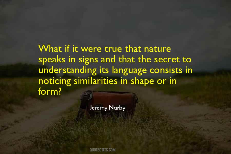 Jeremy Narby Quotes #1523870