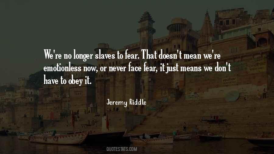 Jeremy Riddle Quotes #1781748