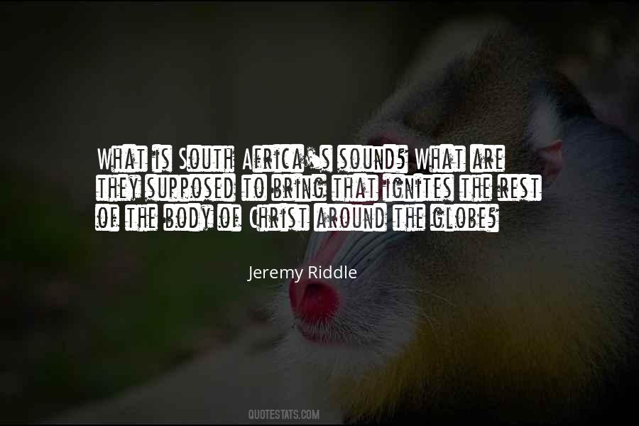 Jeremy Riddle Quotes #1864472