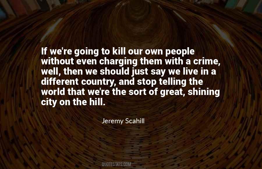 Jeremy Scahill Quotes #1541813