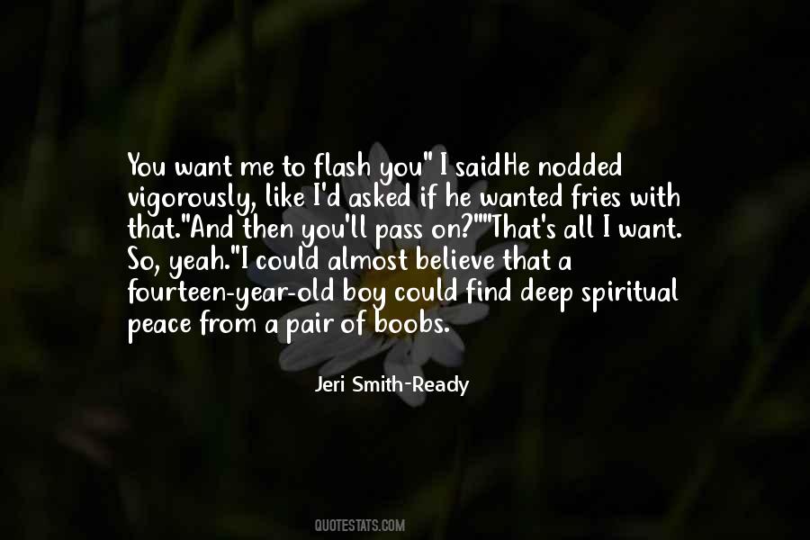 Jeri Smith-ready Quotes #303979