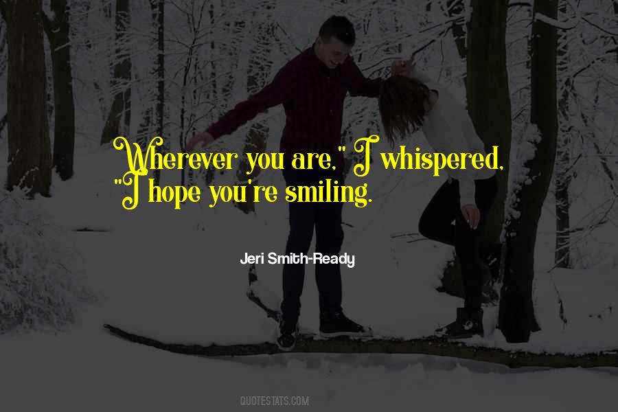 Jeri Smith-ready Quotes #816900