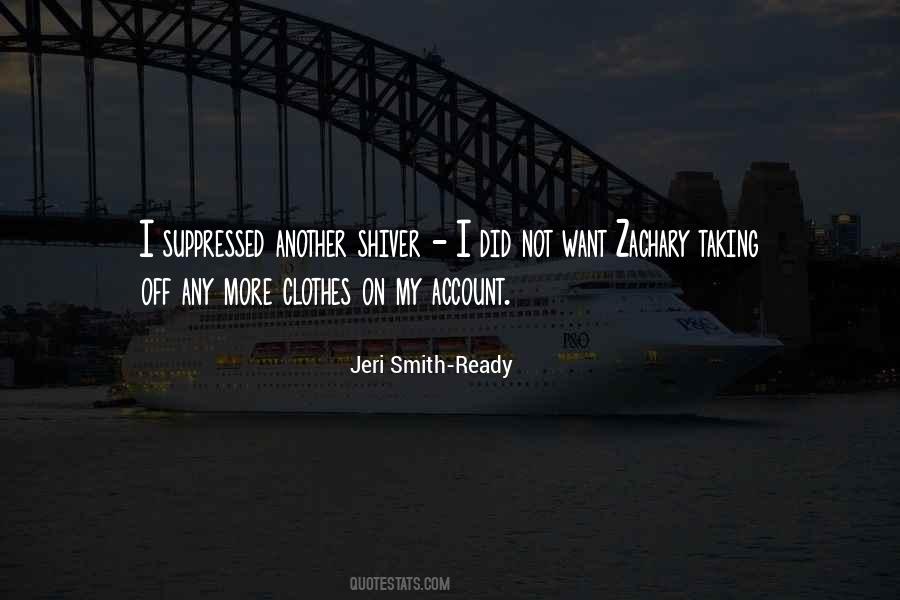 Jeri Smith-ready Quotes #898195