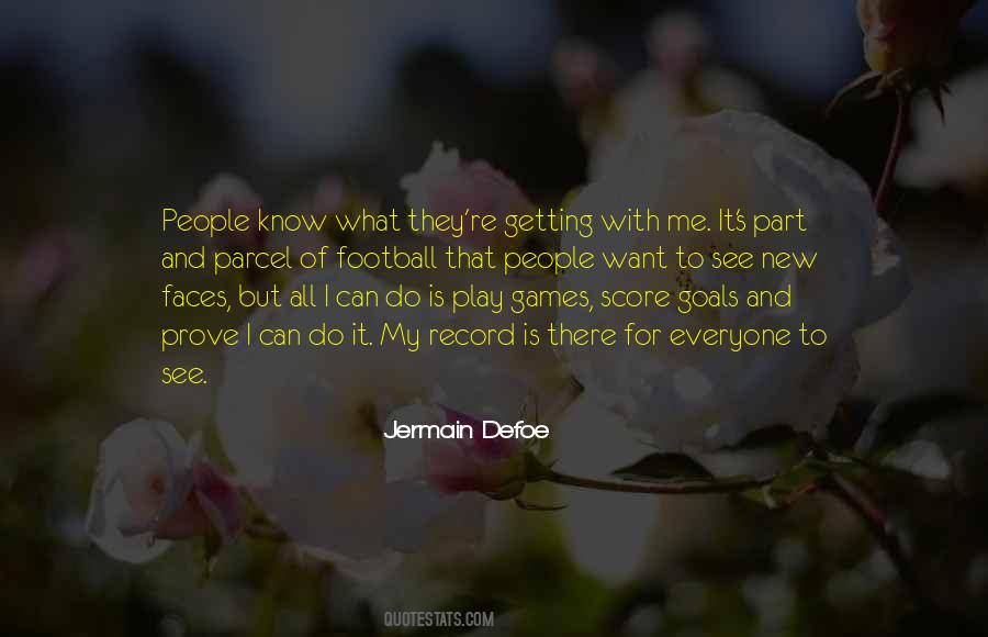 Jermain Defoe Quotes #1578444