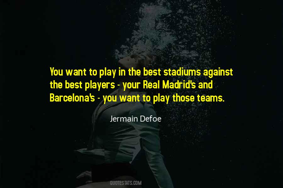 Jermain Defoe Quotes #1814728