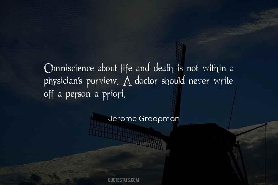 Jerome Groopman Quotes #1098275