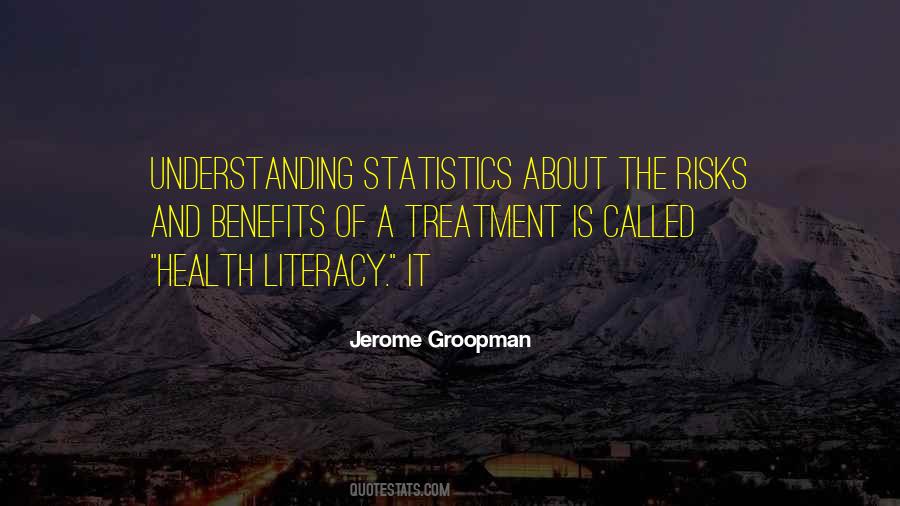 Jerome Groopman Quotes #1239922