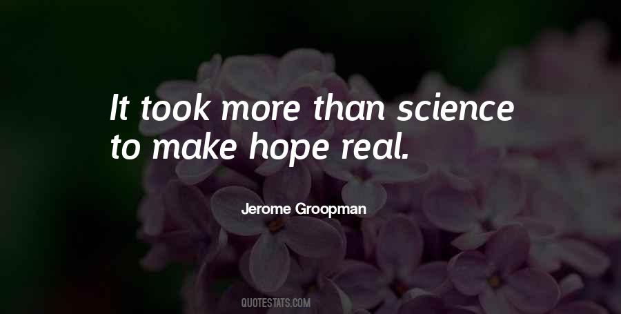 Jerome Groopman Quotes #969497