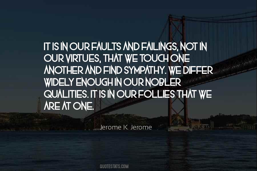 Jerome K Jerome Quotes #572724