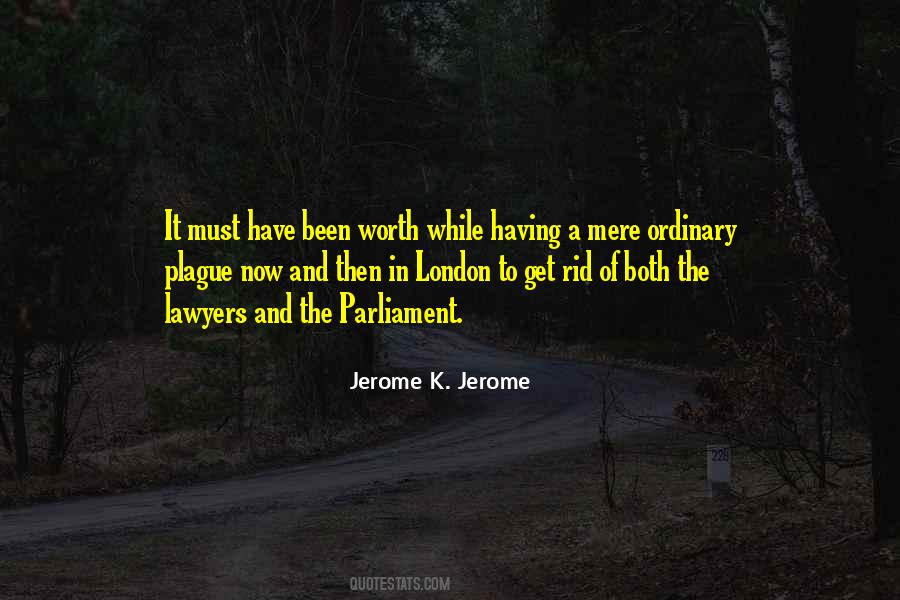 Jerome K Jerome Quotes #774725