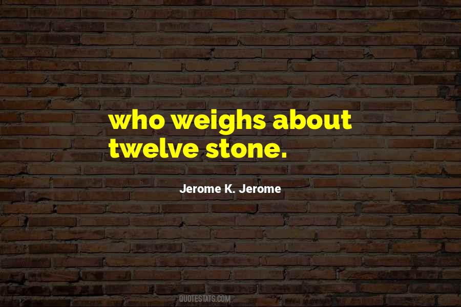 Jerome K Jerome Quotes #880937