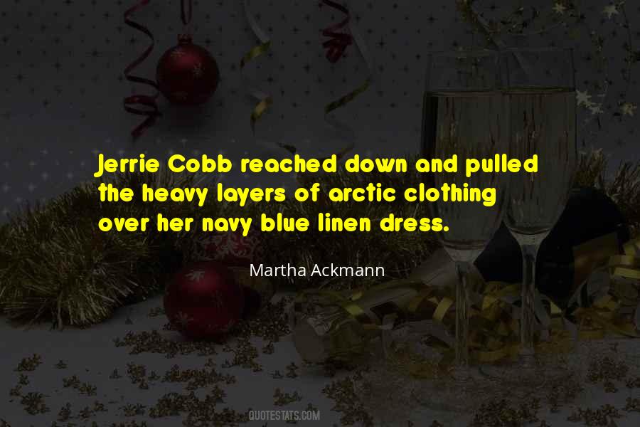 Jerrie Cobb Quotes #828791