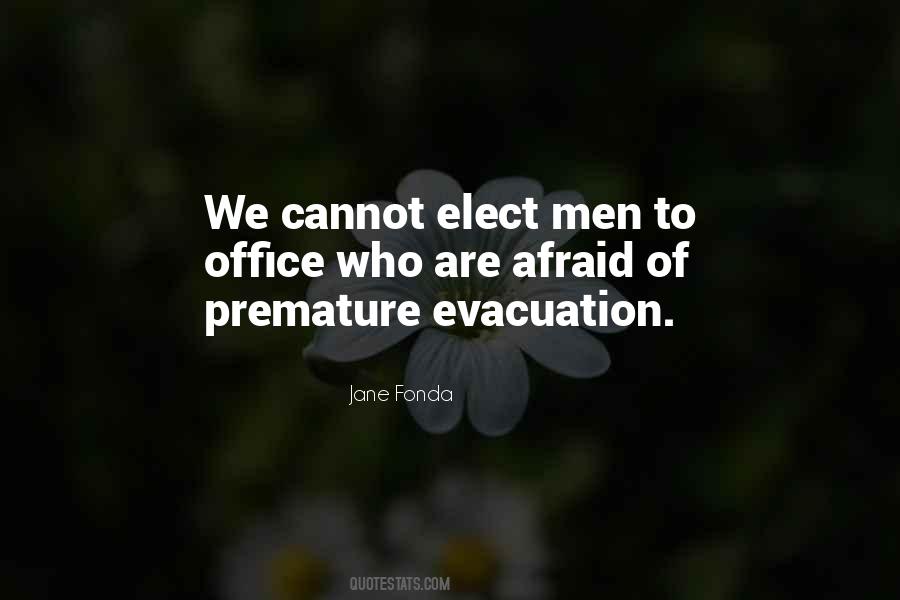 Quotes About Evacuation #535542