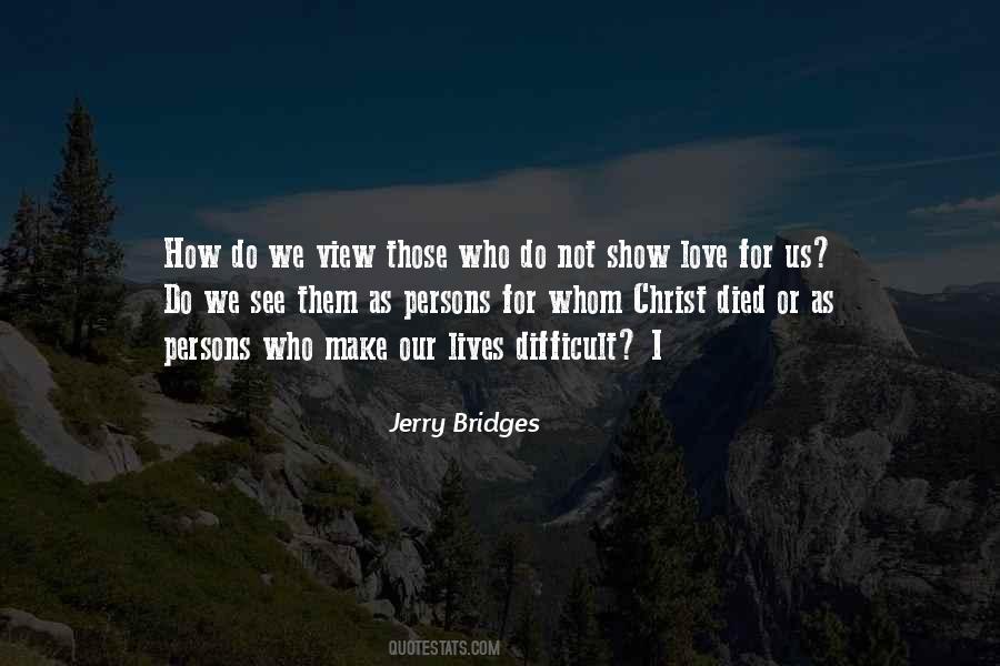 Jerry Bridges Quotes #522493