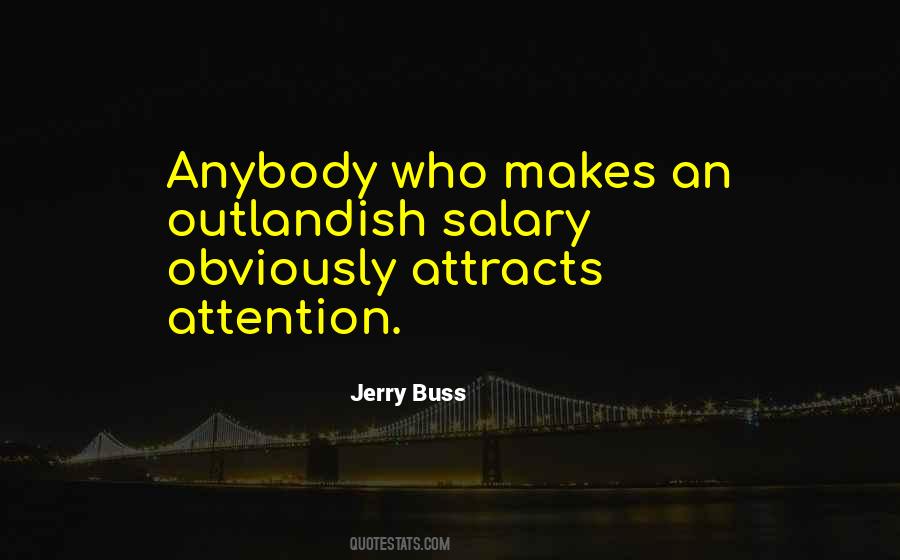 Jerry Buss Quotes #1123443