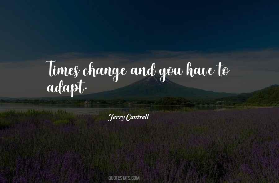 Jerry Cantrell Quotes #1236029