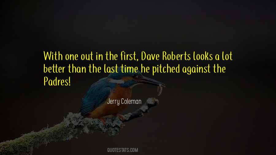 Jerry Coleman Quotes #1137782