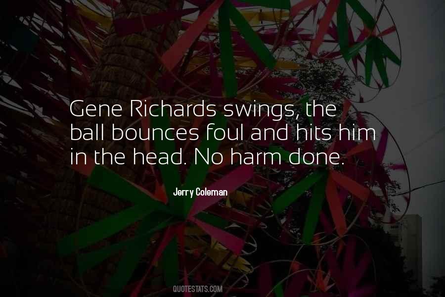 Jerry Coleman Quotes #1359665