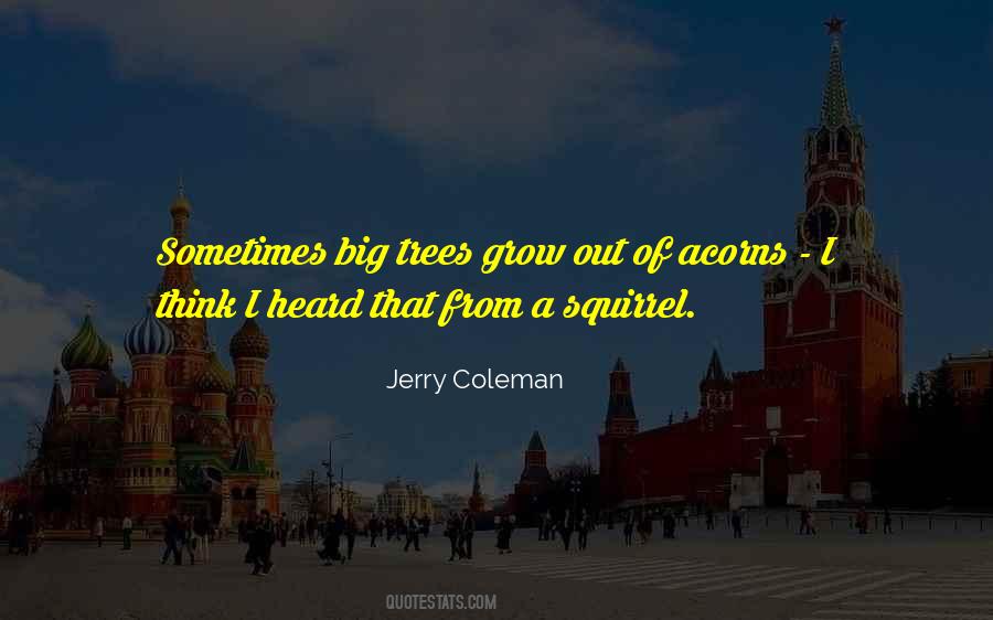 Jerry Coleman Quotes #1538732