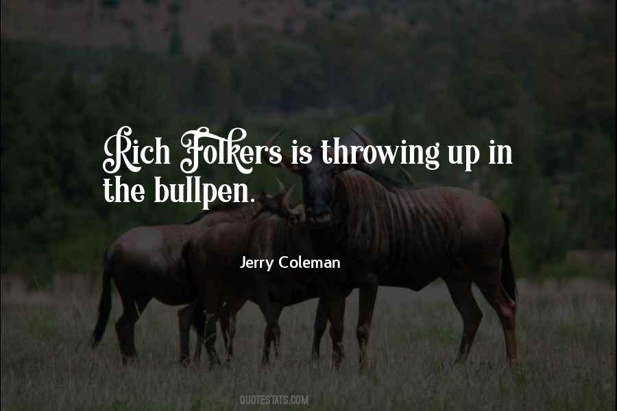 Jerry Coleman Quotes #1568577