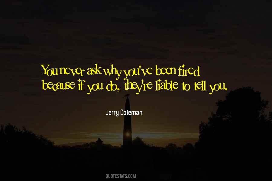 Jerry Coleman Quotes #1587688