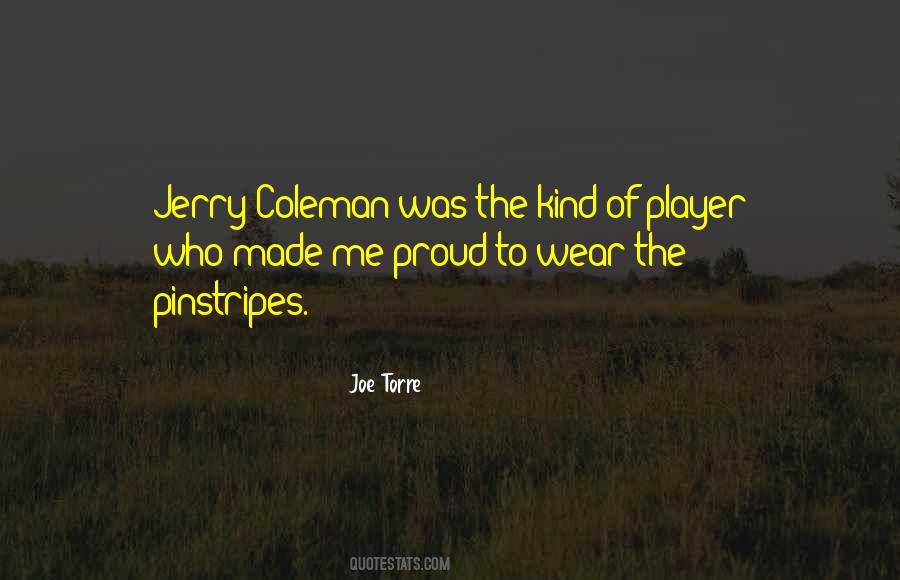 Jerry Coleman Quotes #1611454