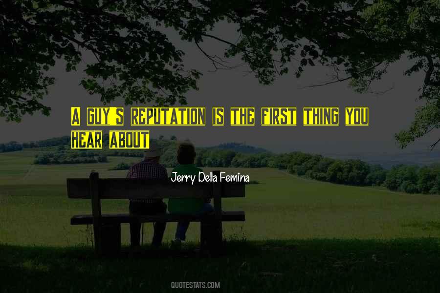 Jerry Della Femina Quotes #1491860