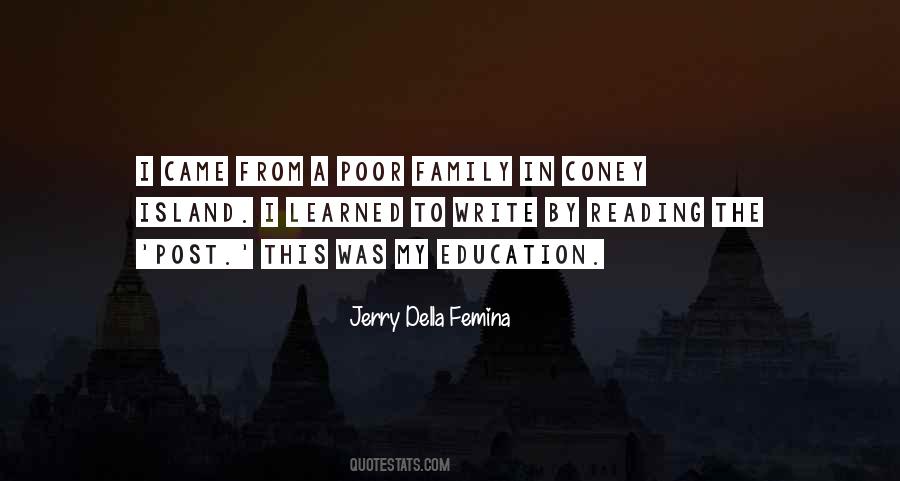 Jerry Della Femina Quotes #1825857