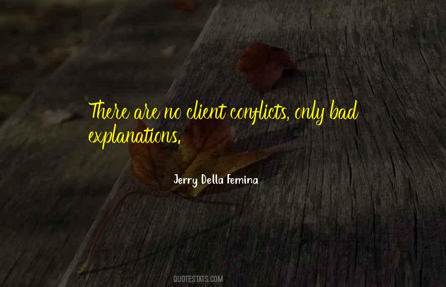 Jerry Della Femina Quotes #1850776