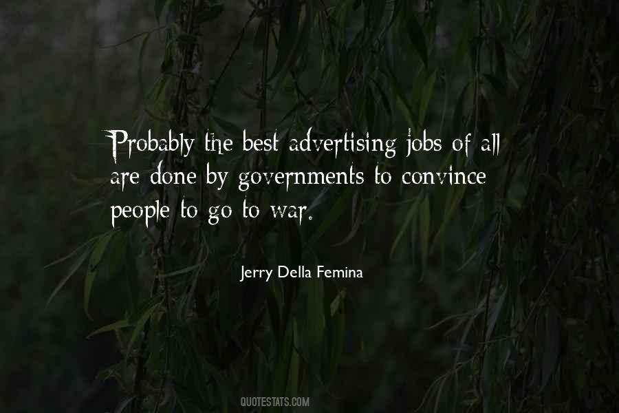 Jerry Della Femina Quotes #670313