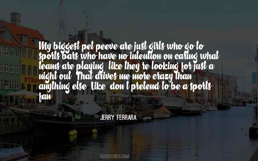 Jerry Ferrara Quotes #797731