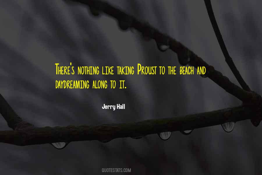 Jerry Hall Quotes #579154