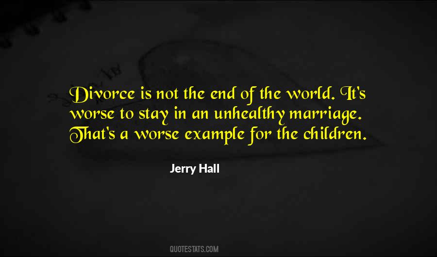 Jerry Hall Quotes #874862